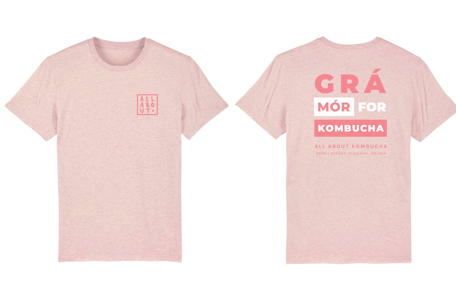 Front and back designs of All About Kombucha's branded light pink t-shirt side by side with logo on front chest and the text 'Grá Mór for Kombucha' on the back